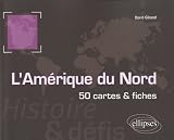 Amérique du nord - histoire et défis - 50 cartes et fiches Image du produit