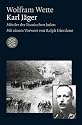 Karl J&auml;ger: M&ouml;rder der litauischen Juden