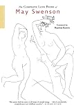 The Complete Love Poems of May Swenson