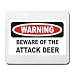 WARNING BEWARE OF THE ATTACK DEER Mousepad