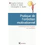 Pratique de l'entretien motivationnel : Communiquer avec le patient en consultation