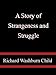 A Story of Strangeness and Struggle