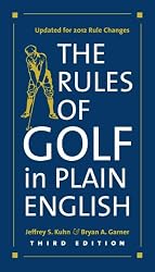 The Rules of Golf in Plain English, Third Edition