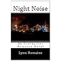 Night Noise by Lynn Romaine