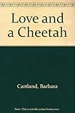 Love and a cheetah