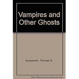 vampires and other ghosts