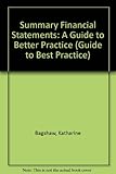 Summary financial statements: guide to best practice