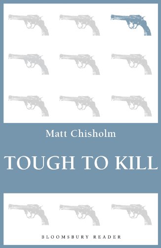 Tough to Kill (Bloomsbury Reader)