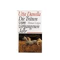 Die Tr�nen vom vergangenen Jahr
