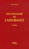 Revue SEFI  / Dictionnaire de l'Assurance