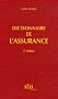 Dictionnaire de l'Assurance