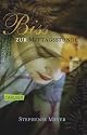 Bella und Edward: Bis(s) zur Mittagsstunde: BD 2