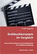 Drehbuchkonzepte im Vergleich: Eine Untersuchung von Handb�chern zur Drehbuchschulung