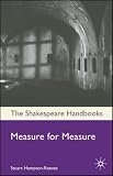 Measure for Measure (Shakespeare Handbooks)