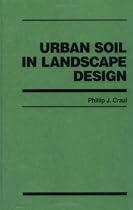 Urban Soil in Landscape Design