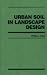 Urban Soil in Landscape Design