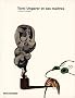 Tomi Ungerer et ses ma�tres : Inspirations et dialogues, Exposition pr�sent�e au Mus�e Tomi Ungerer du 18 novembre au 19 f�vrier 2011