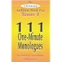 The Ultimate Audition Book for Teens Volume 4: 111 One Minute Monologues