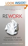 ReWork: Change the Way You Work Forever