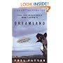 Dreamland: Travels Inside the Secret World of Roswell and Area 51