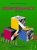 Product details for Bastien Piano Basics - Performance Level 3 Book
