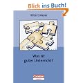 Praxisbuch: Was ist guter Unterricht? Mit didaktischer Landkarte