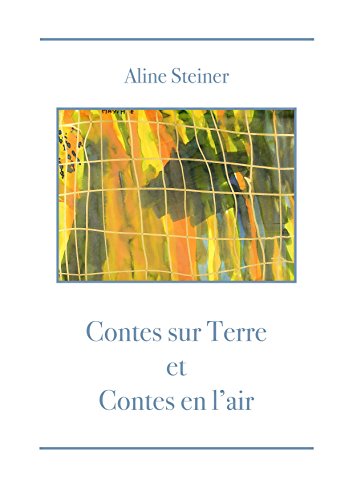Contes sur Terre et contes en l'air Contes sur Terre et contes en l'air