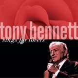 Tony Bennett Sings for Lovers
