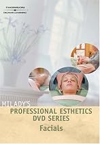 Professional Esthetics: Facials