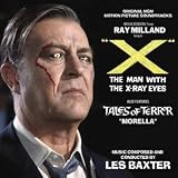 X the man with the X-ray Eyes / Tales of Terror: Morella [Soundtrack]