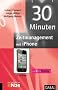 30 Minuten Zeitmanagement mit iPhone