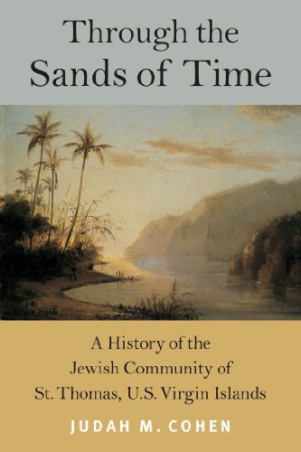 Through the Sands of Time (Brandeis Series in American Jewish History, Culture, and Life)