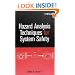 Hazard Analysis Techniques for System Safety