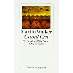 Grand Cru: Der zweite Fall f�r Bruno, Chef de police