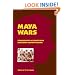 Maya Wars: Ethnographic Accounts from Nineteenth-Century Yucatan