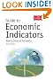 Guide to Economic Indicators: Making Sense of Economics (The Economist)