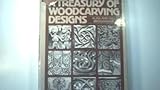 A treasury of woodcarving designs