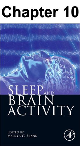 Chapter 010, Sleep Slow Oscillations and Cortical Maturation