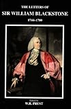 The letters of Sir William Blackstone : 1744-1780