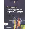 Psychologie du d�veloppement cognitif de l'enfant