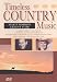 Timeless Country Music [Edizione: Germania]