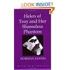 Helen of Troy and Her Shameless Phantom (Myth and Poetics)
