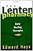 The Lenten Pharmacy: Daily Healing Therapies