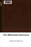 The Blithedale Romance
