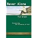 Never Alone: Practicing the Presence of God (Ancient Faith)