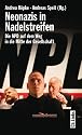 Neonazis in Nadelstreifen. Die NPD auf dem Weg in die Mitte der Gesellschaft
