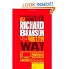 The Unauthorized Guide to Doing Business the Richard Branson Way: 10 Secrets of the World's Greatest Brand Builder