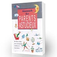 Almanach Des Parents Astucieux Valerie Guidoux Babelio