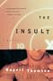 The Insult