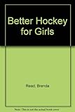 Better hockey for girls